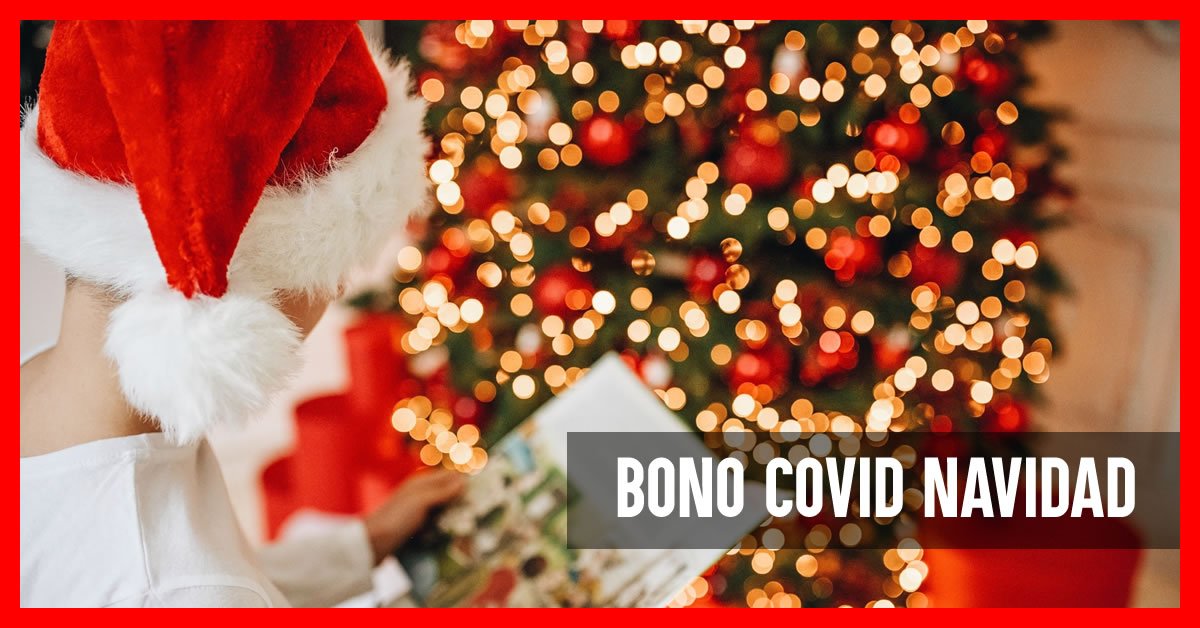 Bono Covid Navidad: Comenzó el pago para 8 millones de personas