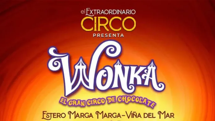 Descubre la magia de Wonka en Viña del Mar: ¡un verano lleno de dulzura y diversión!